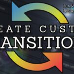 Mastering the Art of Custom Video Transitions in DaVinci Resolve: A Comprehensive Guide